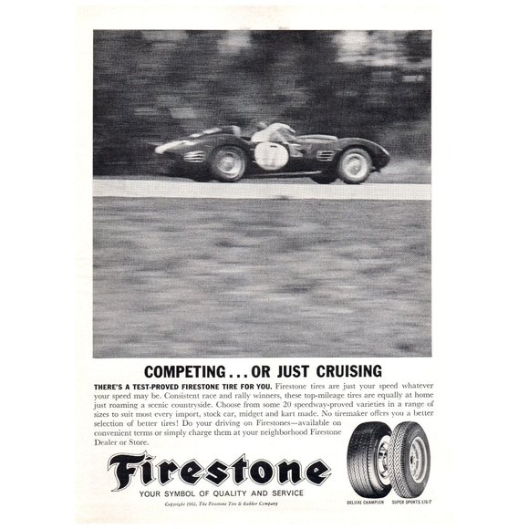 1962 Firestone Tires Competing or Cruising Vintage Print Ad Race Car Racing - Picture 1 of 1